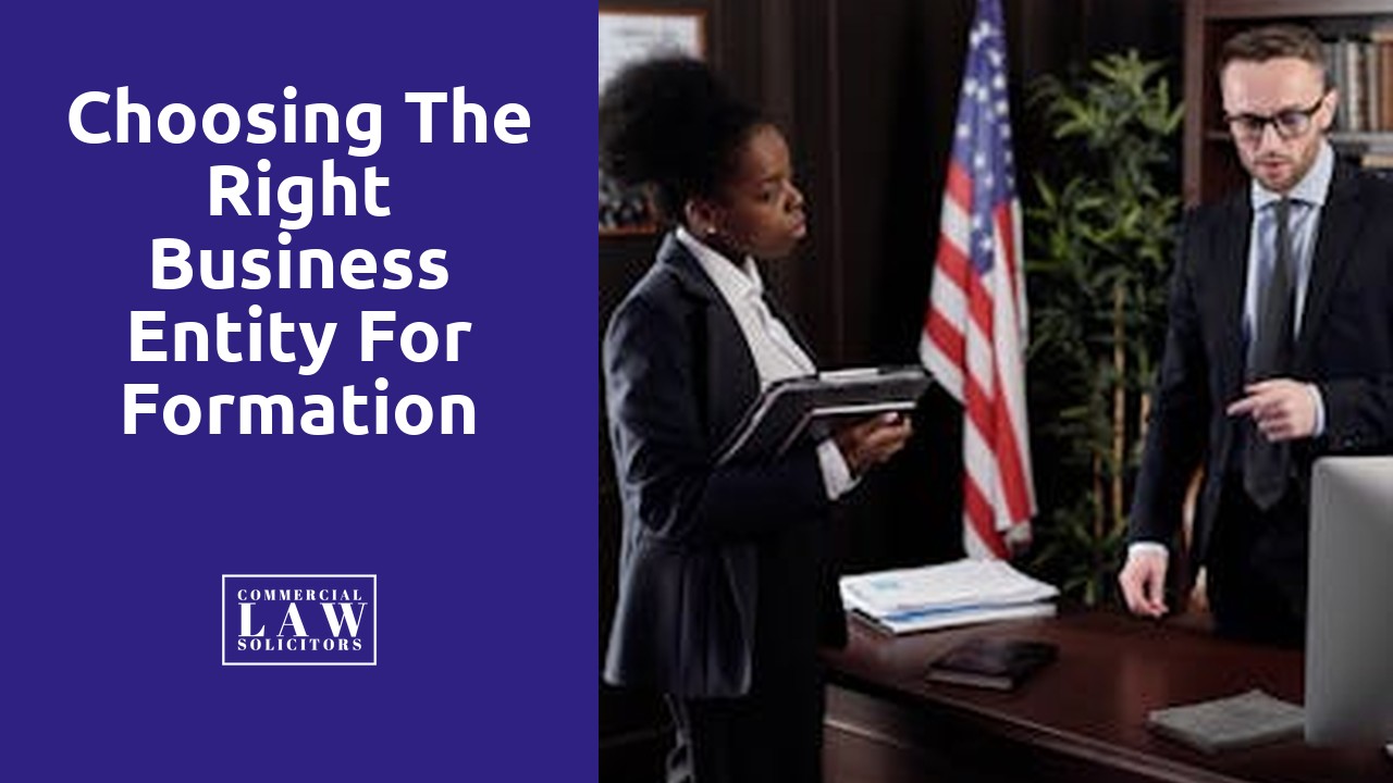 Choosing the Right Business Entity for Formation